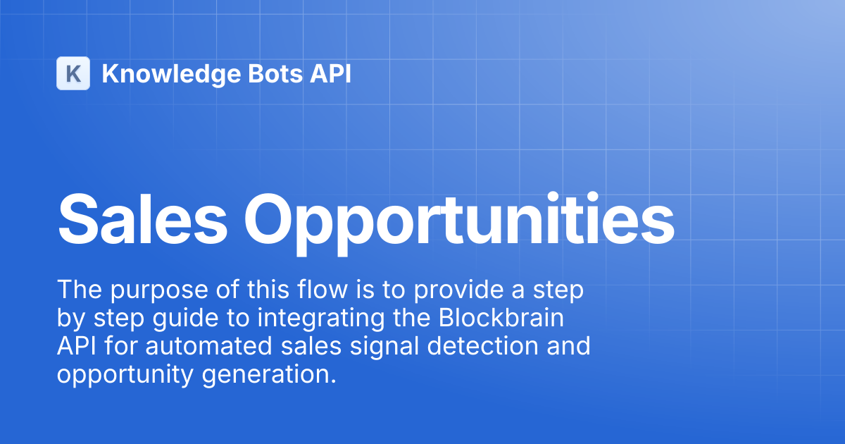 Sales Opportunities | Knowledge Bots API